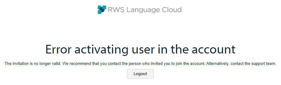 This invitation was intended for a user other than the one with which you are currently logged in. Please log out and click the invitation link again or, alternatively, contact the person who invited you to the account.