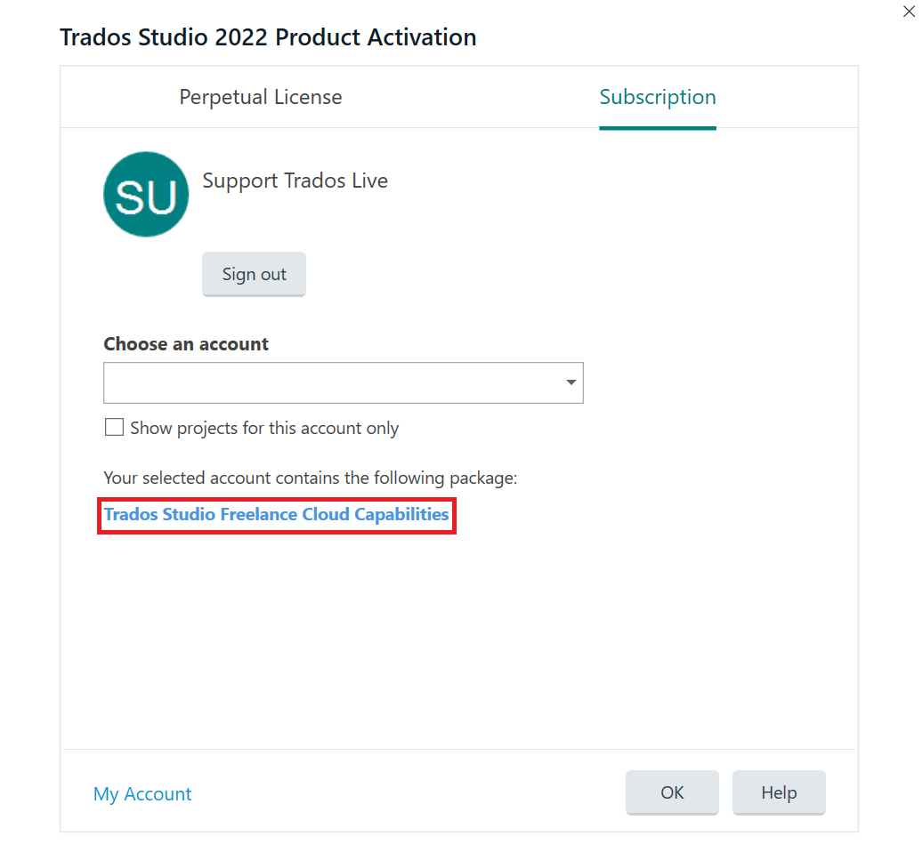 Activate Trados Studio 2022 using your Language Cloud/ Trados Team/Cloud  Capabilities/Trados Enterprise subscription